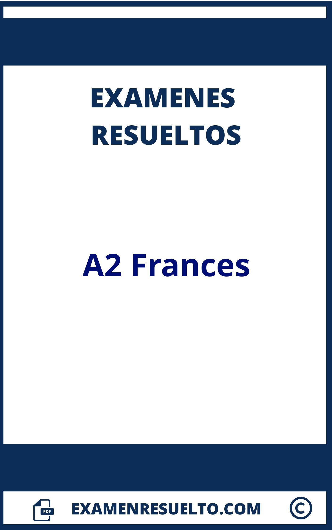 Examen A2 Frances Resuelto