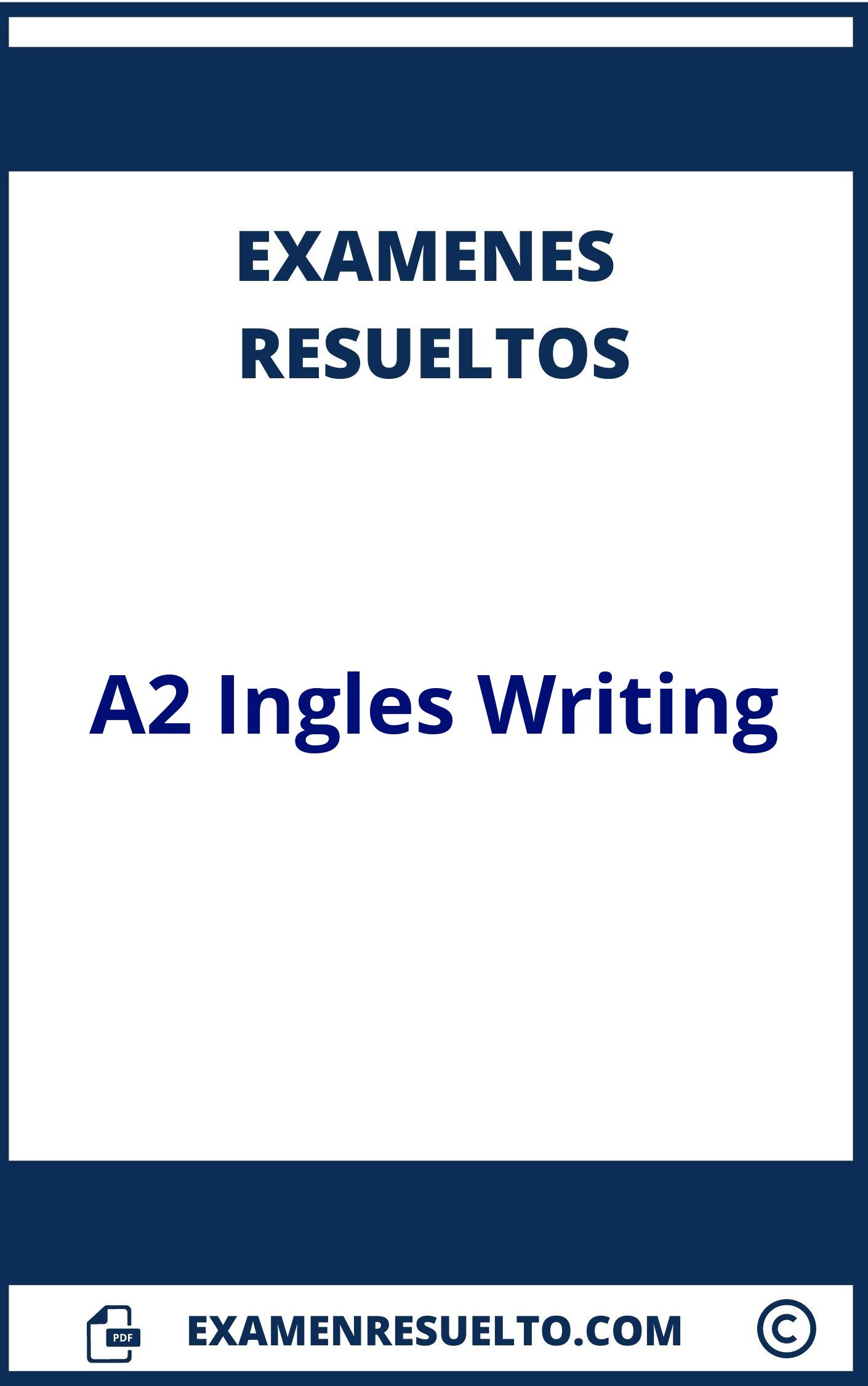 Examen A2 Ingles Writing Resuelto 】2024 0733