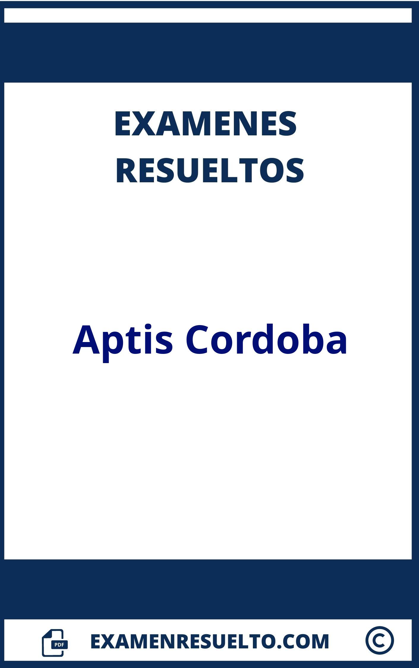 Examen Aptis Cordoba Resuelto