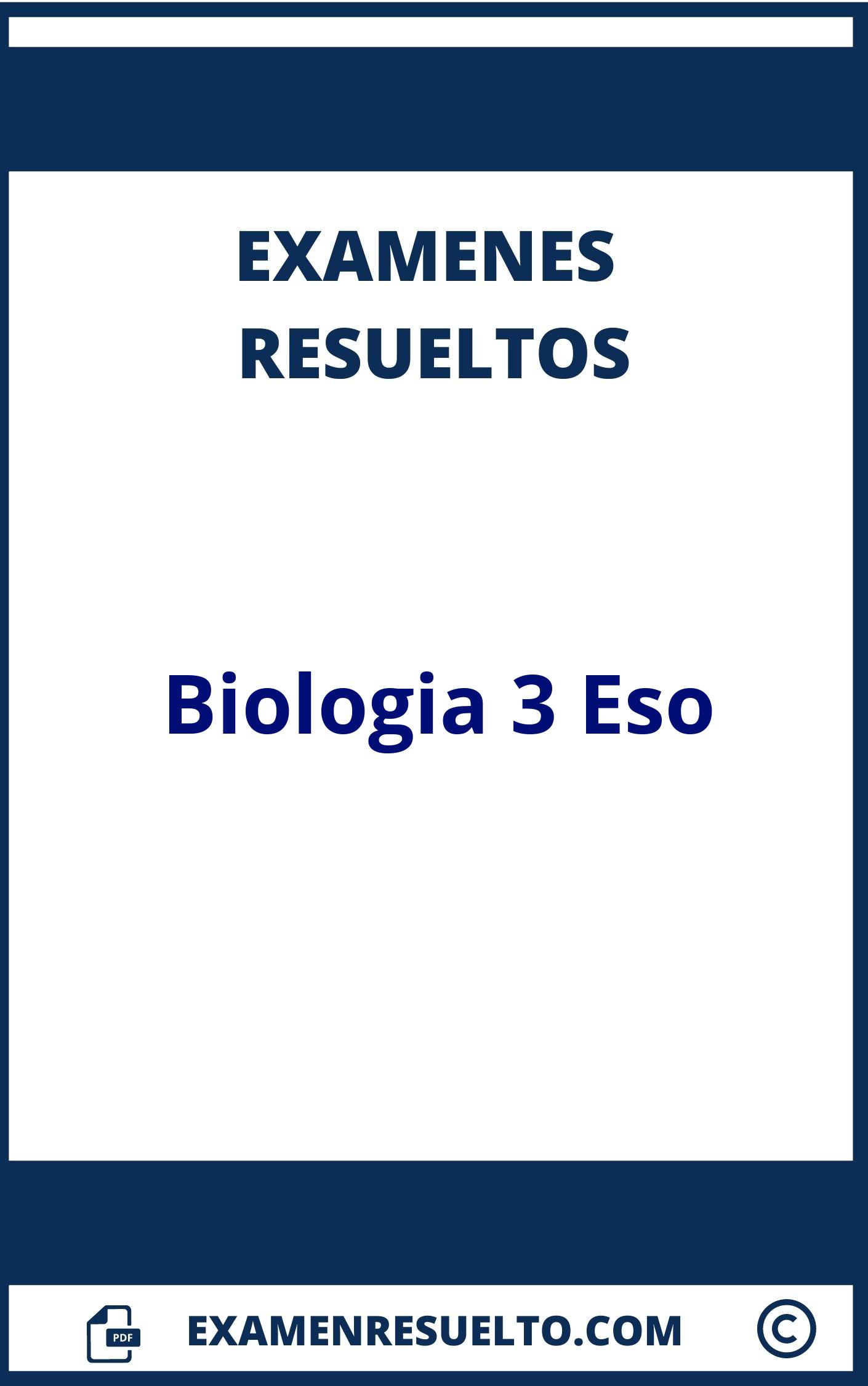 Examen Biologia 3 Eso Resuelto