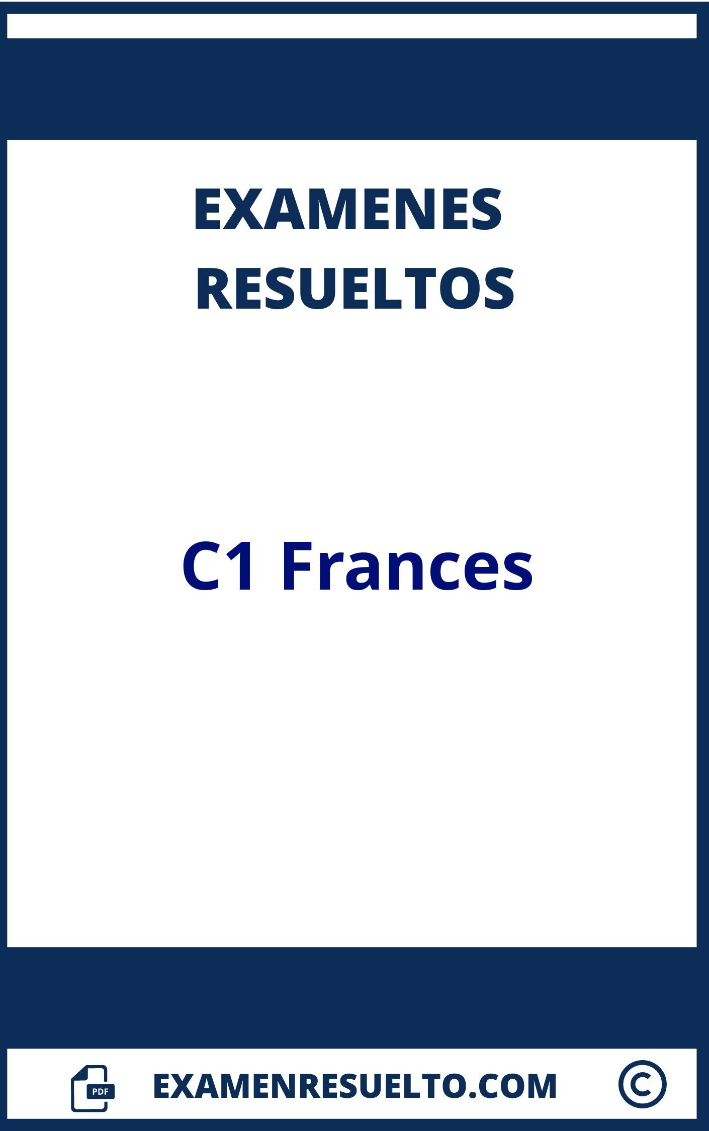 Examen C1 Frances Resuelto