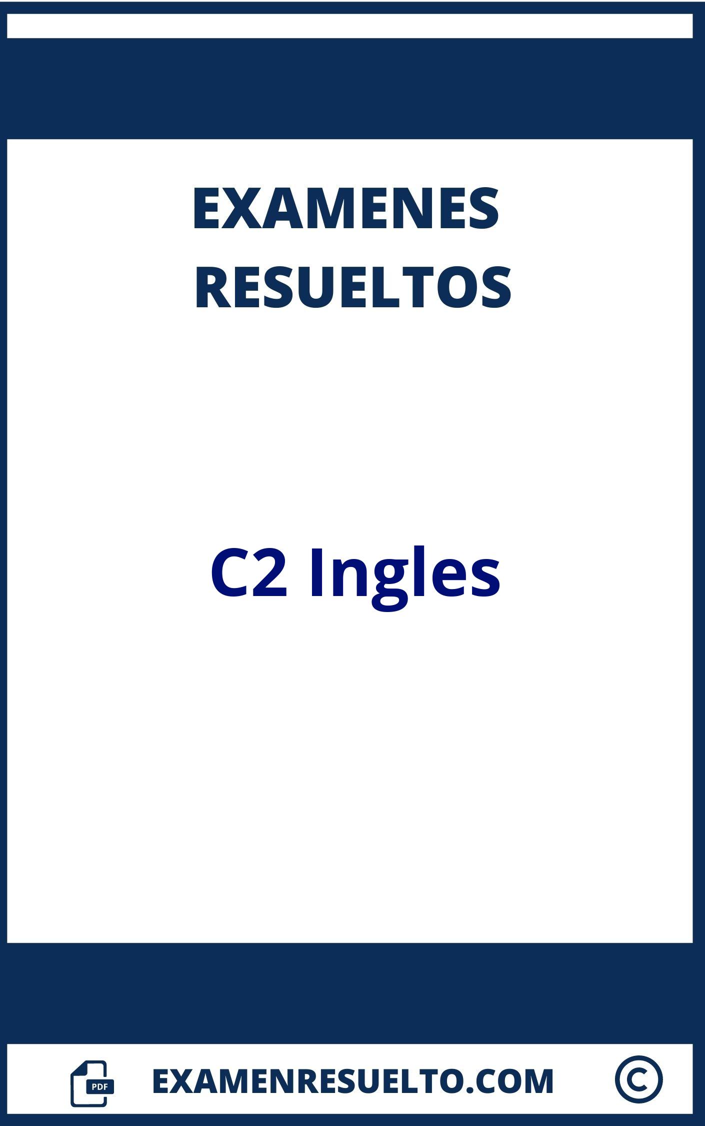 Examen C2 Ingles Resuelto