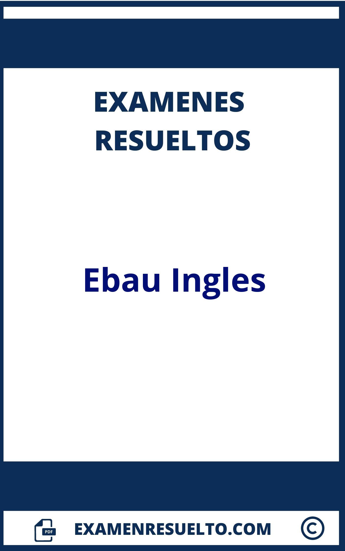 Examen Ebau Ingles Resuelto