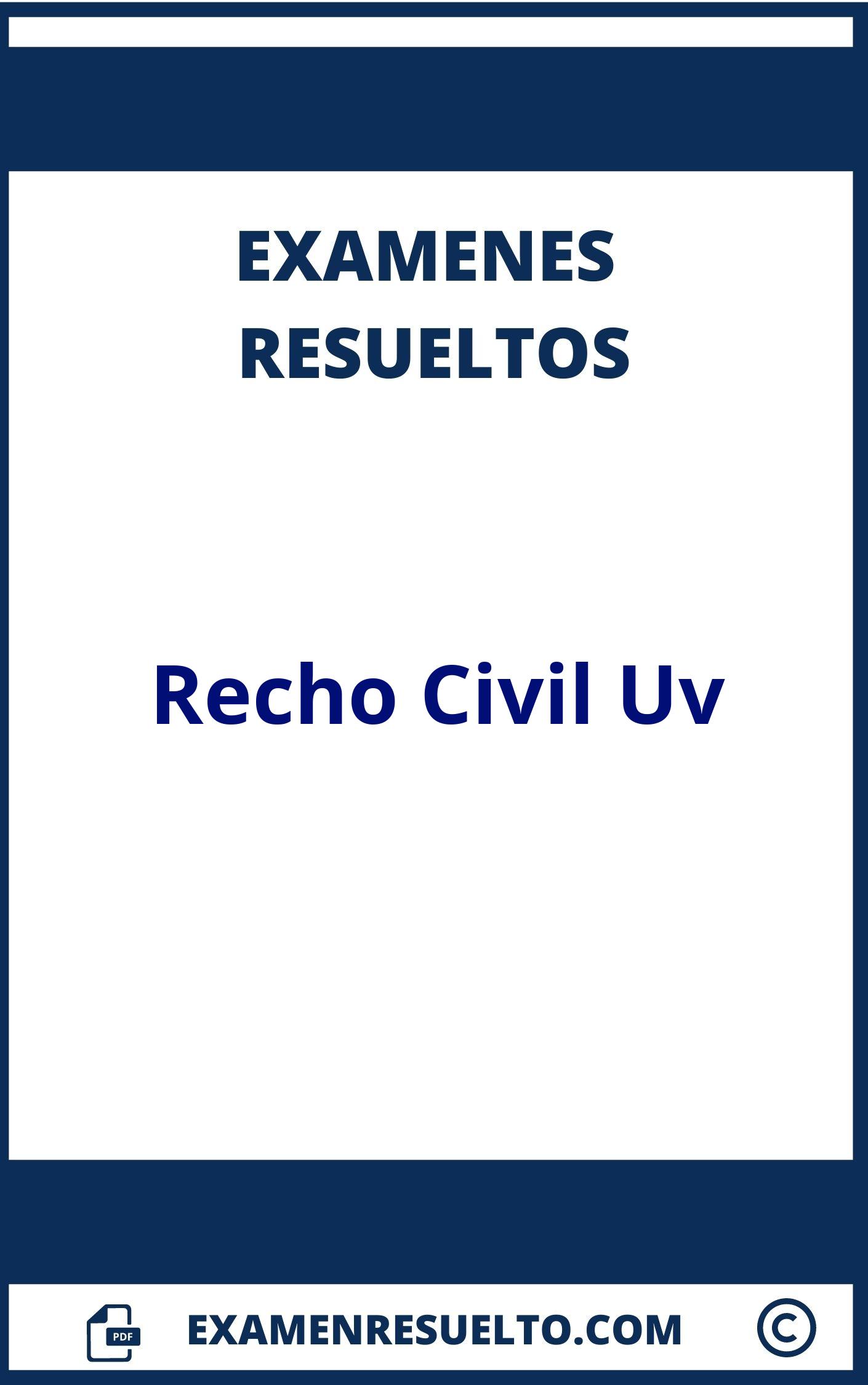 Examen Recho Civil Uv Resuelto