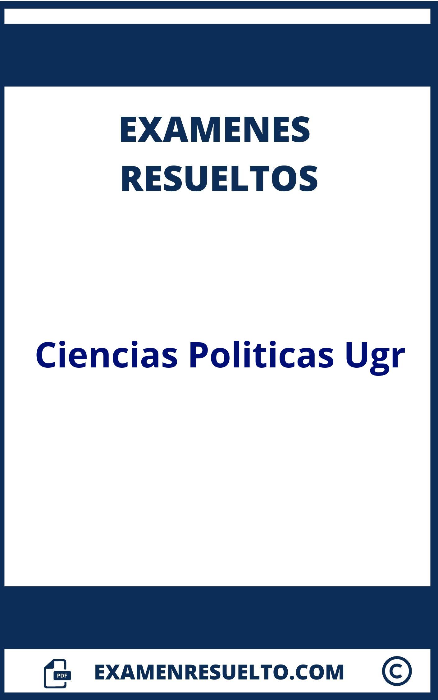 Examenes Ciencias Politicas Ugr Resueltos