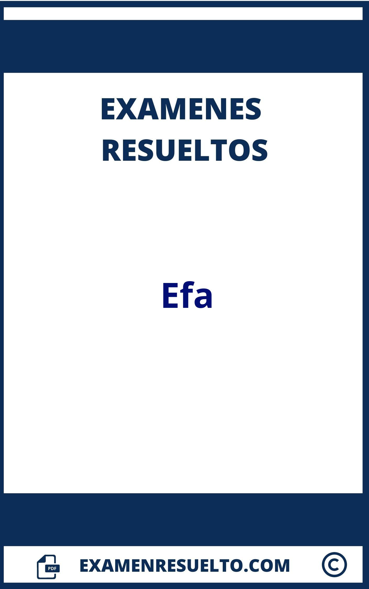 Examenes Efa Resueltos