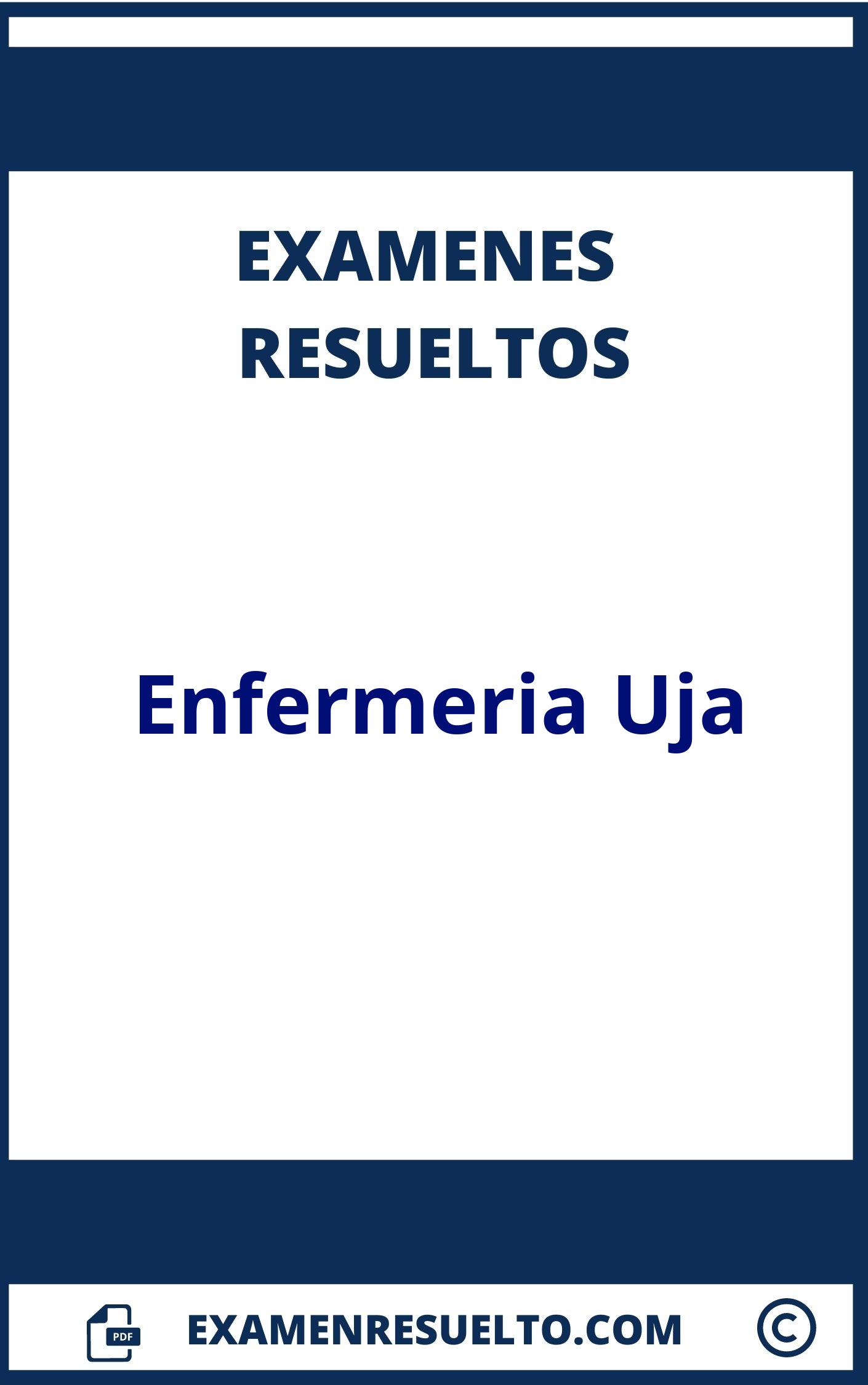 Examenes Enfermeria Uja Resueltos