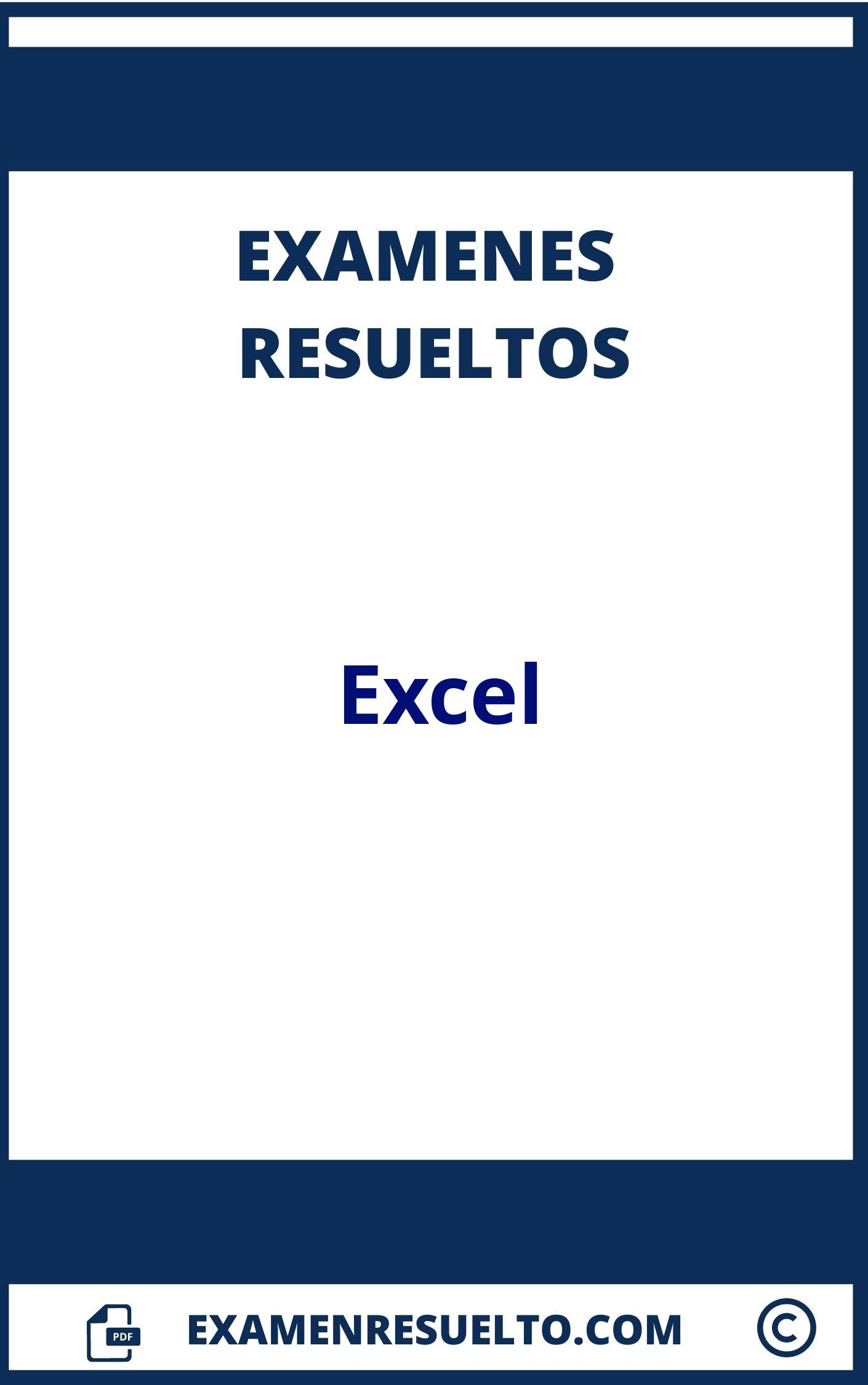 Examenes Excel Resueltos