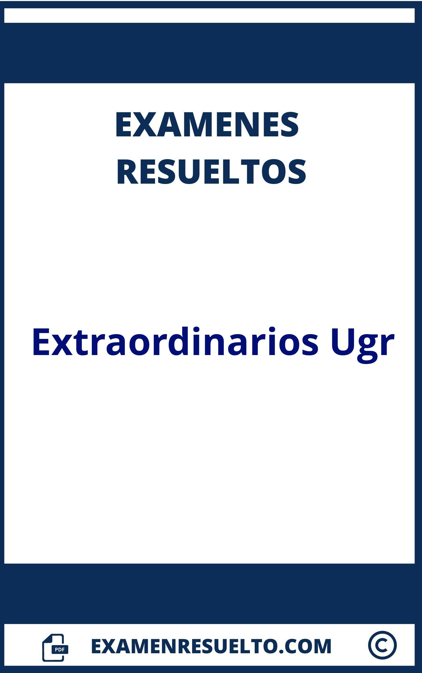 Examenes Extraordinarios Ugr Resueltos