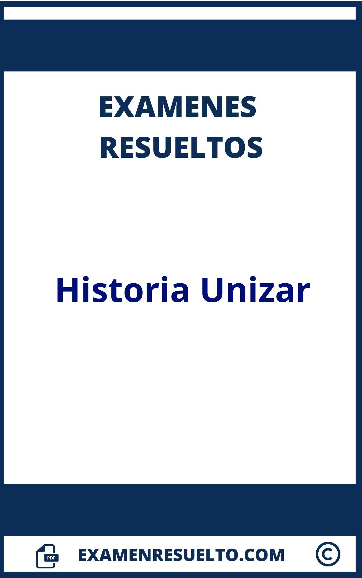 Examenes Historia Unizar Resueltos