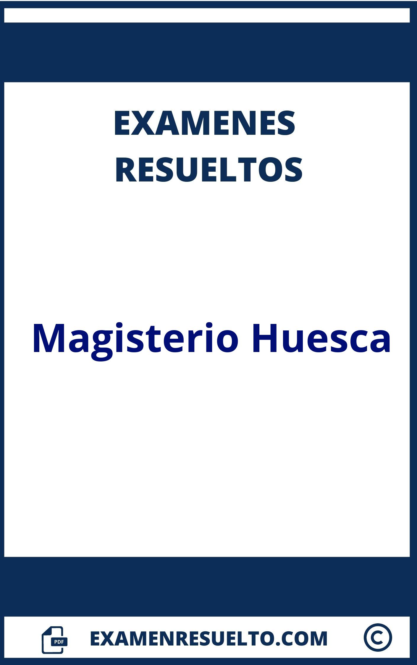 Examenes Magisterio Huesca Resueltos