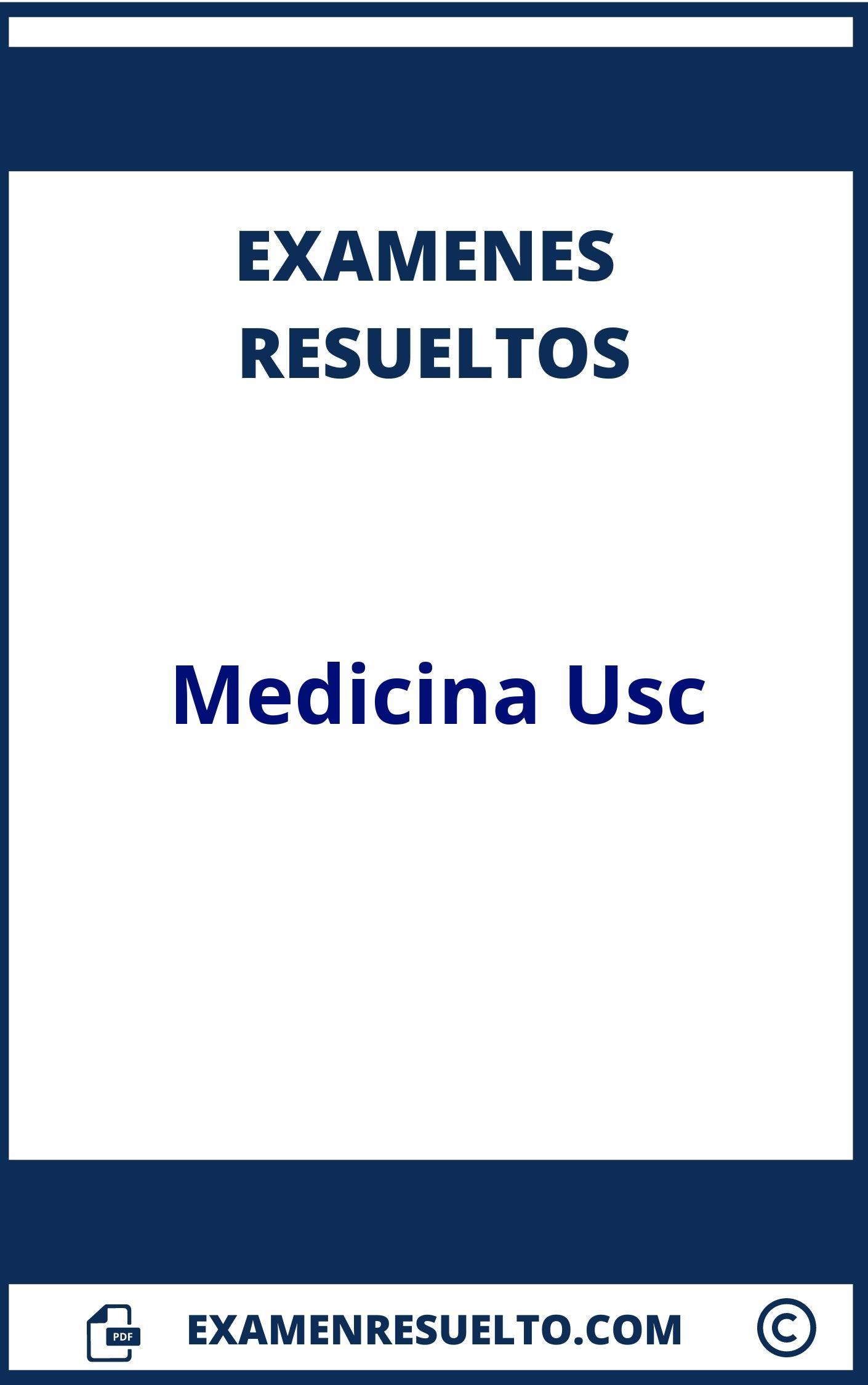 Examenes Medicina Usc Resueltos