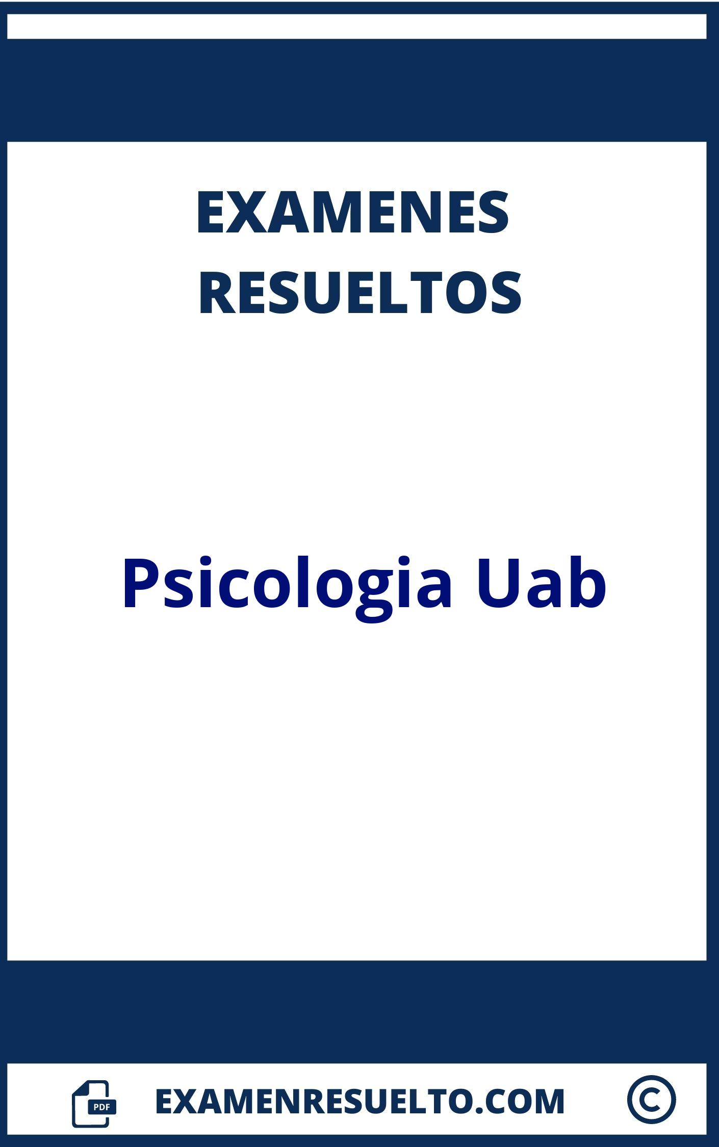 Examenes Psicologia Uab Resueltos