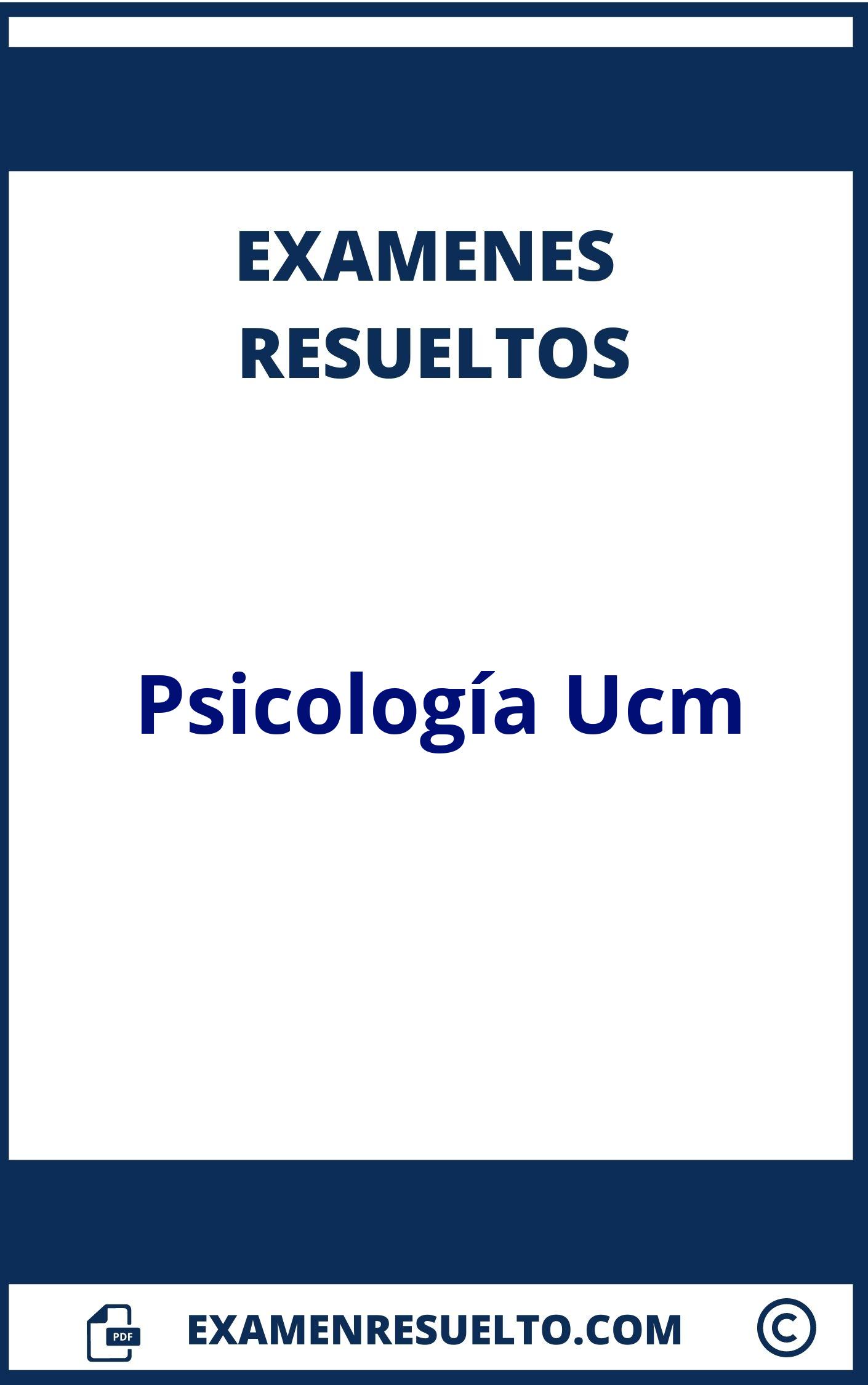 Examenes Psicologia Ucm Resueltos