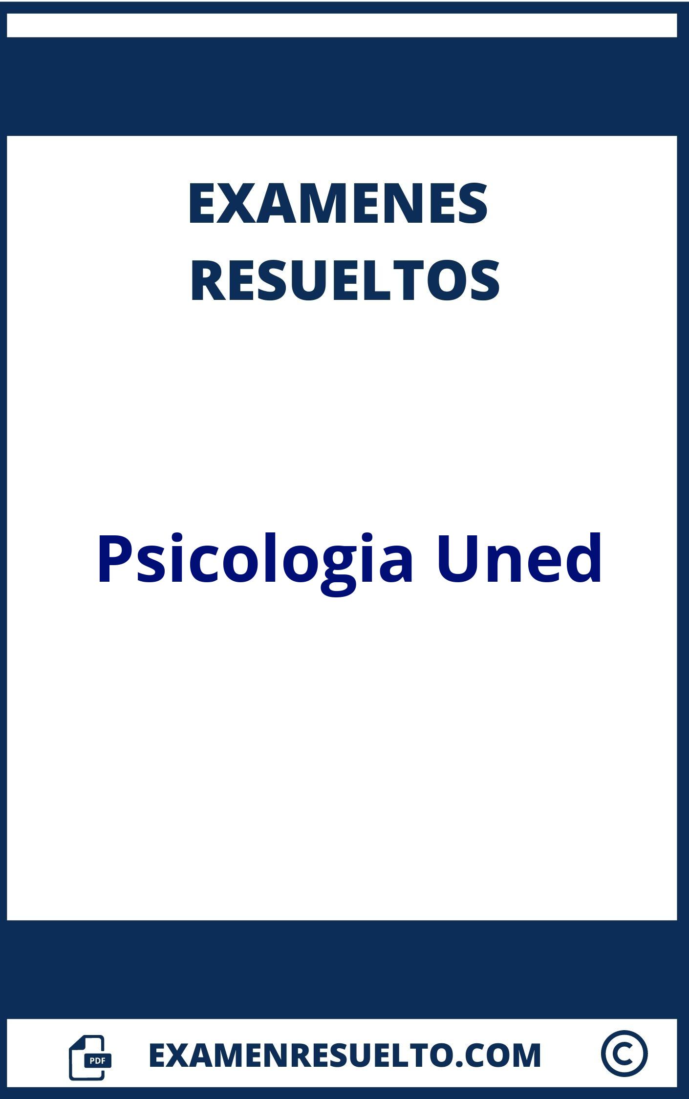 Examenes Psicologia Uned Resueltos