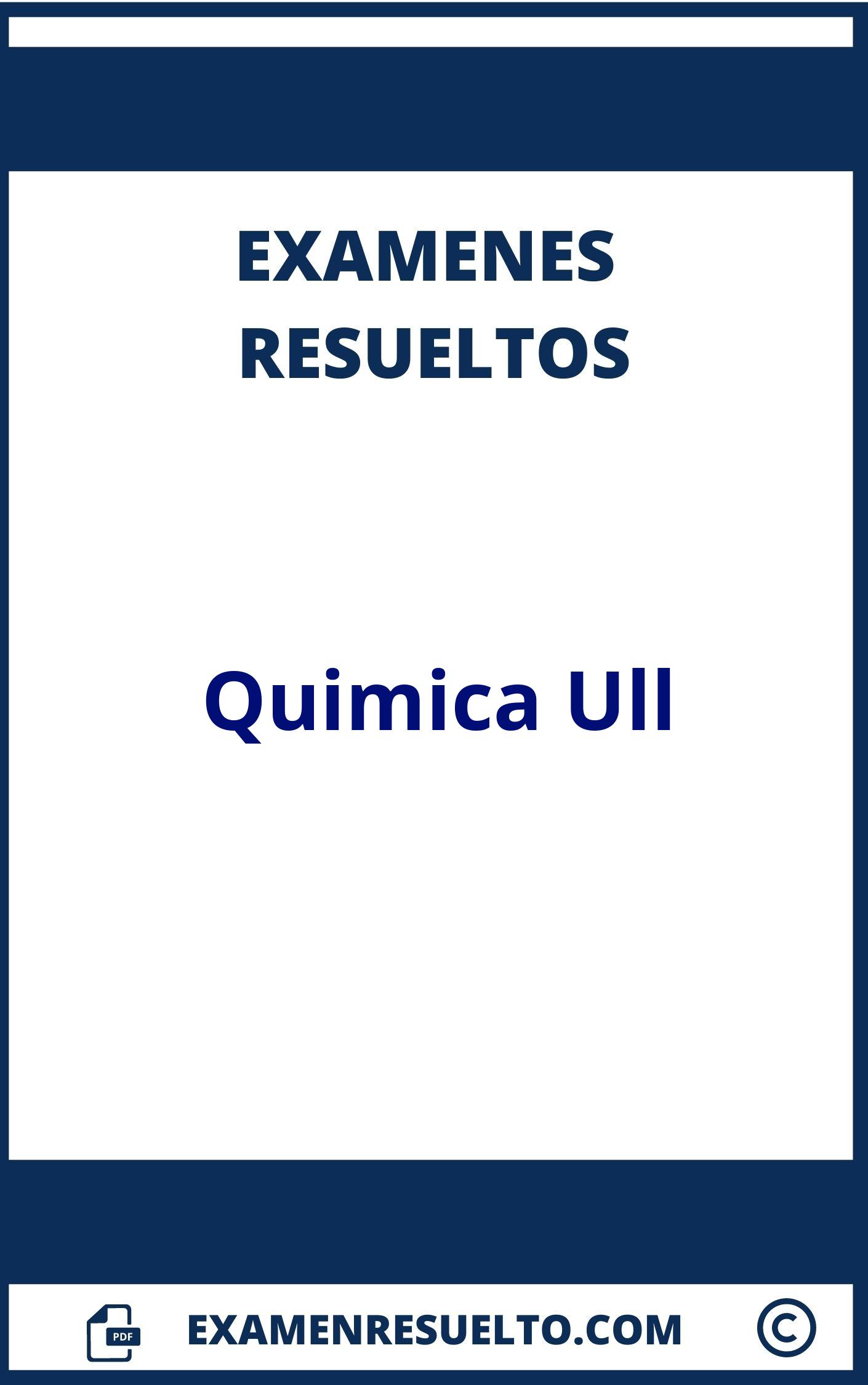 Examenes Quimica Ull Resueltos