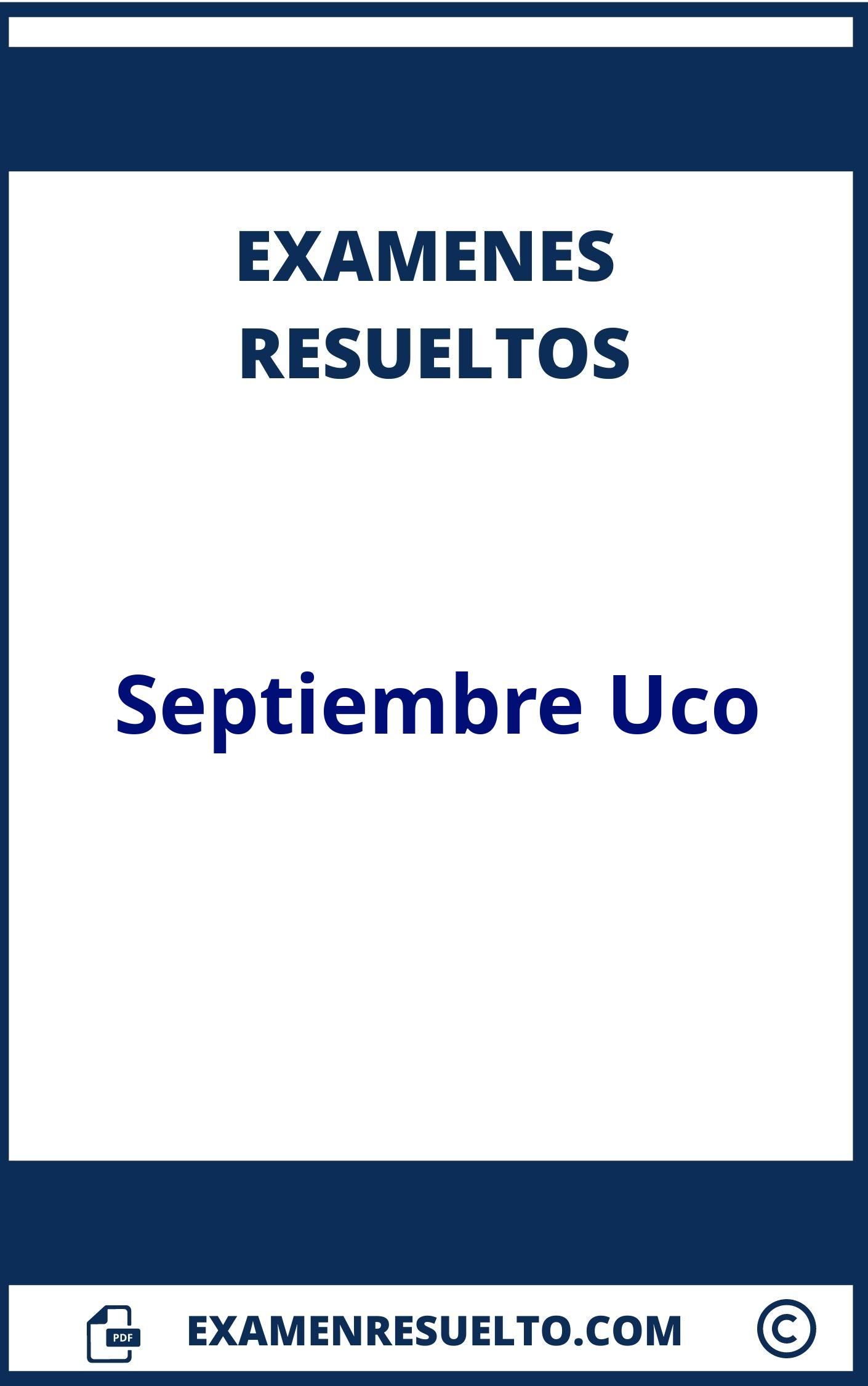 Examenes Septiembre Uco Resueltos