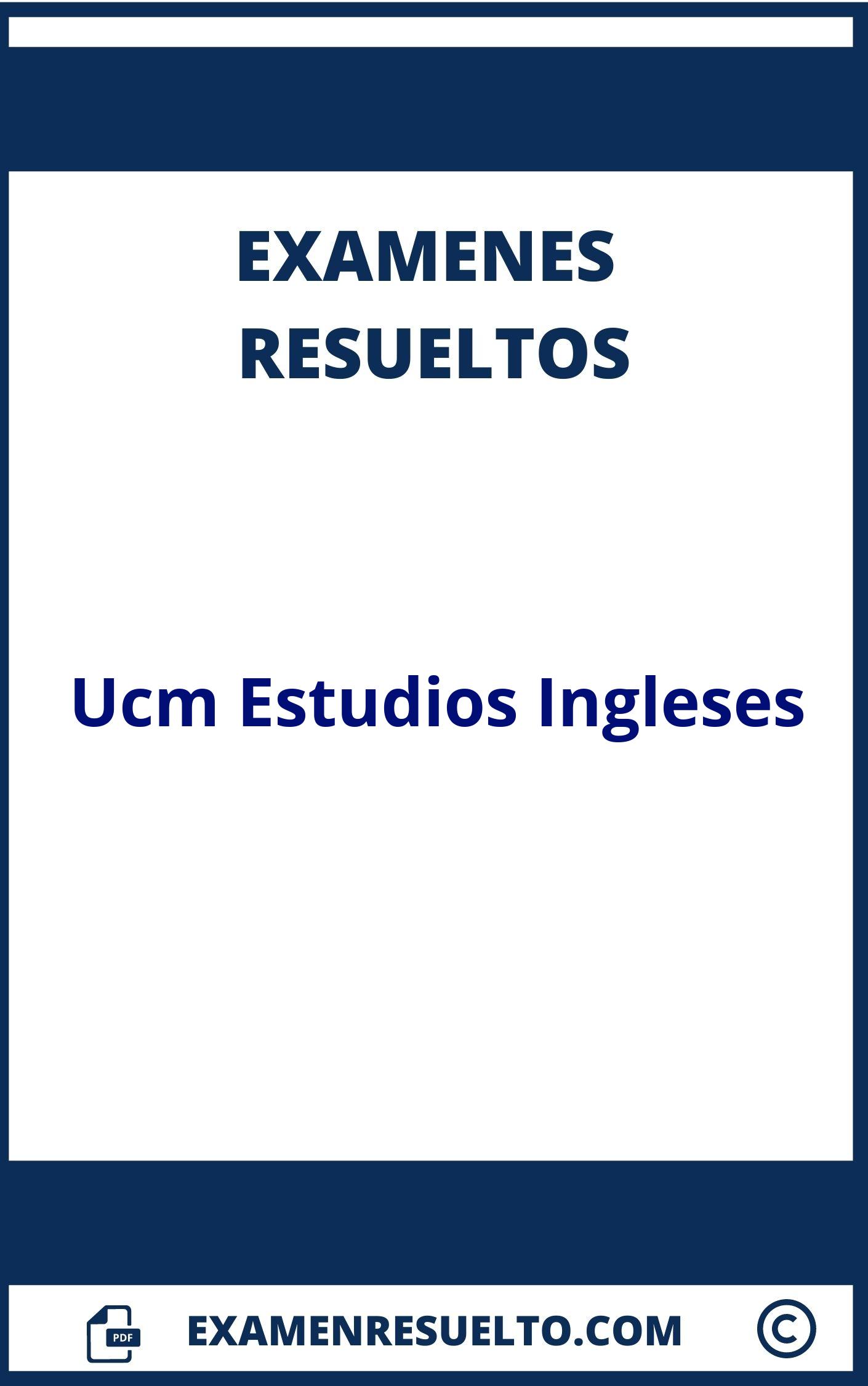 Examenes Ucm Estudios Ingleses Resueltos