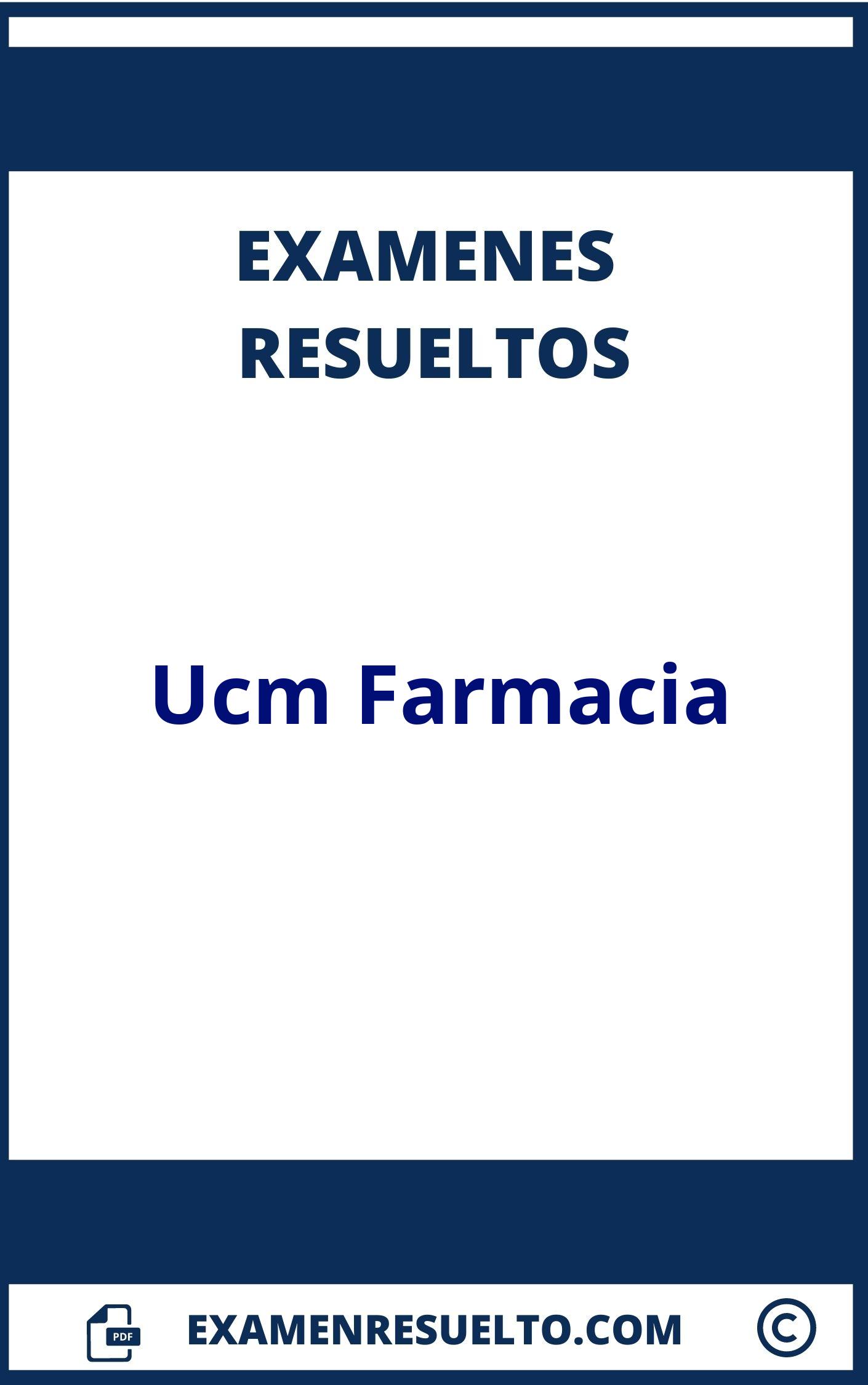 Examenes Ucm Farmacia Resueltos